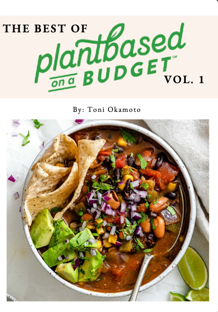 The Best Of Plant Based On A Budget Vol. 1 Ebook – Plant Based On A Budget